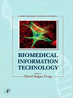 Biomedical Information Technology (Biomedical Engineering) 2nd Edition-Original PDF