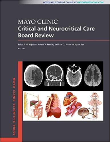 Mayo Clinic Critical and Neurocritical Care Board Review (Mayo Clinic Scientific Press)-Original PDF