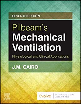 Pilbeam’s Mechanical Ventilation: Physiological and Clinical Applications 7th Edition-EPUB