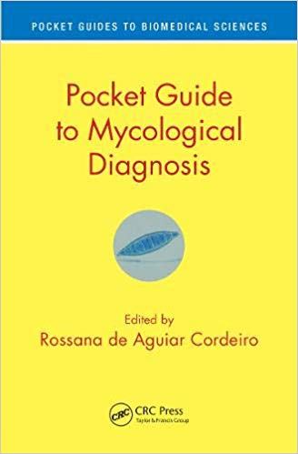 Pocket Guide to Mycological Diagnosis (Pocket Guides to Biomedical Sciences)-Original PDF
