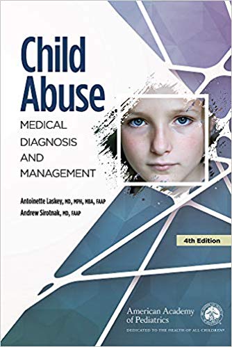Child Abuse: Medical Diagnosis and Management Fourth Edition-Original PDF