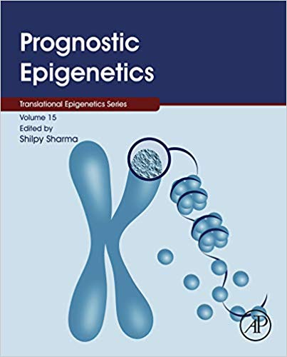 Prognostic Epigenetics, Volume 15 (Translational Epigenetics)-Original PDF