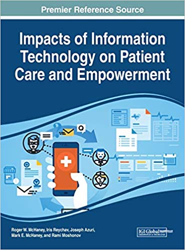 Impacts of Information Technology on Patient Care and Empowerment (Advances in Medical Technologies and Clinical Practice)-Original PDF