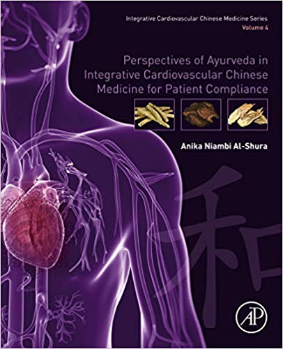 Perspectives of Ayurveda in Integrative Cardiovascular Chinese Medicine for Patient Compliance-Original PDF