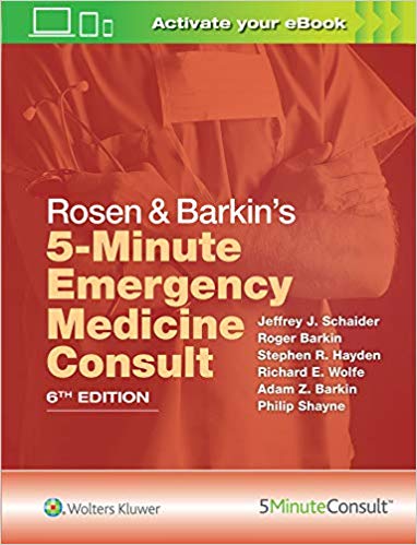 Rosen & Barkin’s 5-Minute Emergency Medicine Consult 6th Edition-EPUB