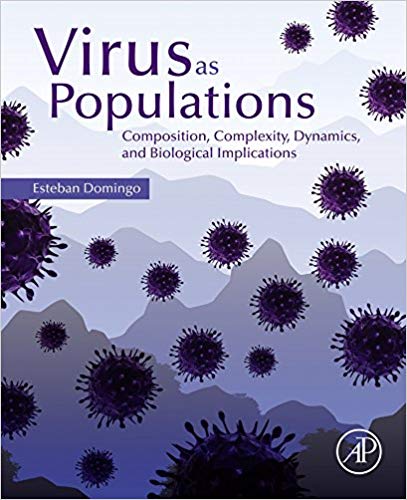 Virus as Populations: Composition, Complexity, Quasispecies, Dynamics, and Biological Implications 2nd Edition-Original PDF