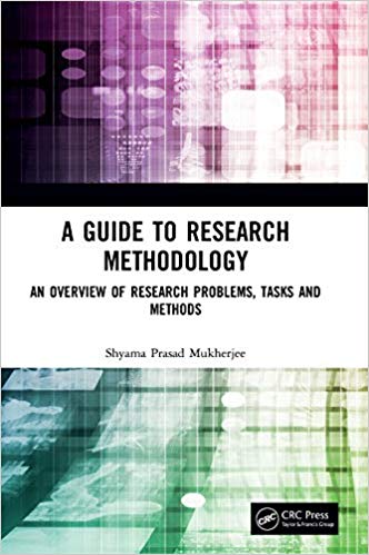 A Guide to Research Methodology: An Overview of Research Problems, Tasks and Methods-Original PDF