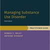 Managing Substance Use Disorder: Practitioner Guide (Treatments That Work) 3rd Edition-Original PDF