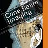 Atlas of Cone Beam Imaging for Dental Applications 2nd Edition-Original PDF