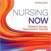 Nursing Now: Today’s Issues, Tomorrows Trends 8th Edition-Original PDF
