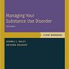 Managing Your Substance Use Disorder: Client Workbook (Treatments That Work)-Original PDF