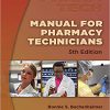 Manual for Pharmacy Technicians 5th Edition-Original PDF