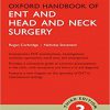 Oxford Handbook of ENT and Head and Neck Surgery 3rd Edition-Original PDF