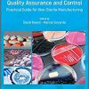 Pharmaceutical Microbiological Quality Assurance and Control: Practical Guide for Non-Sterile Manufacturing-Original PDF