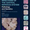 Infections of the Central Nervous System: Pathology and Genetics (International Society of Neuropathology)-Original PDF