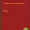 Organic Reaction Mechanisms 2016: An annual survey covering the literature dated January to December 2016 (Organic Reaction Mechanisms Series)-Original PDF