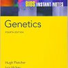 BIOS Instant Notes in Genetics 4th Edition-Original PDF