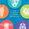 Case Studies in Veterinary Immunology-Original PDF