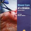 Wound Care at a Glance (At a Glance (Nursing and Healthcare))-EPUB