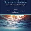 Current Developments in Photocatalysis and Photocatalytic Materials: New Horizons in Photocatalysis-Original PDF