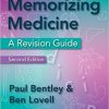 Memorizing Medicine: Second Edition-Original PDF