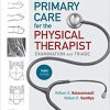 Primary Care for the Physical Therapist: Examination and Triage 3rd Edition-Original PDF