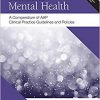 Pediatric Mental Health: A Compendium of AAP Clinical Practice Guidelines and Policies-Original PDF