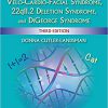 Educating Children with Velo-Cardio-Facial Syndrome, 22q11.2 Deletion Syndrome, and DiGeorge Syndrome, Third Edition-Original PDF