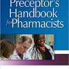 Preceptor’s Handbook for Pharmacists 4th Edition-Original PDF