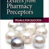 Letters from Pharmacy Preceptors: Pearls for Success-Original PDF