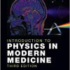 Introduction to Physics in Modern Medicine 3rd Edition-Original PDF
