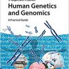 Human Genetics and Genomics: A Practical Guide-Original PDF