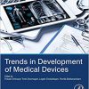 Trends in Development of Medical Devices-Original PDF