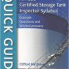 A Quick Guide to API 653 Certified Storage Tank Inspector Syllabus: Example Questions and Worked Answers-Original PDF