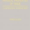 Physical Properties of Tissue: A Comprehensive Reference Network-Original PDF