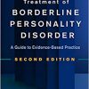 Treatment of Borderline Personality Disorder, Second Edition: A Guide to Evidence-Based Practice Second Edition-Original PDF