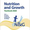 Nutrition and Growth: Yearbook 2020 (World Review of Nutrition and Dietetics, Vol. 120)-Original PDF