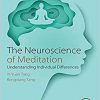 The Neuroscience of Meditation: Understanding Individual Differences-Original PDF