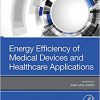 Energy Efficiency of Medical Devices and Healthcare Applications-Original PDF