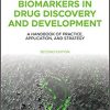 Biomarkers in Drug Discovery and Development: A Handbook of Practice, Application, and Strategy 2nd Edition-Original PDF