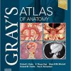 Gray’s Atlas of Anatomy (Gray’s Anatomy) 3rd Edition-PDF