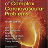 Management of Complex Cardiovascular Problems 4th Edition-Original PDF