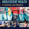 Technology and Adolescent Health: In Schools and Beyond-Original PDF