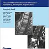 Vertebral Augmentation: The Comprehensive Guide to Vertebroplasty, Kyphoplasty, and Implant Augmentation-Original PDF