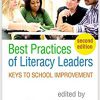 Best Practices of Literacy Leaders, Second Edition: Keys to School Improvement-Original PDF