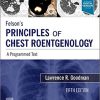 Felson’s Principles of Chest Roentgenology, A Programmed Text: A Programmed Text 5th Edition-PDF