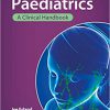 Paediatrics: a clinical handbook-EPUB