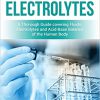 Fluids and Electrolytes: A Thorough Guide covering Fluids, Electrolytes and Acid-Base Balance of the Human Body-EPUB