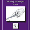 Surgical Knots and Suturing Techniques 5th Edition-Original PDF