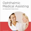 Ophthalmic Medical Assisting: An Independent Study Course, Sixth Edition Print Textbook-Original PDF